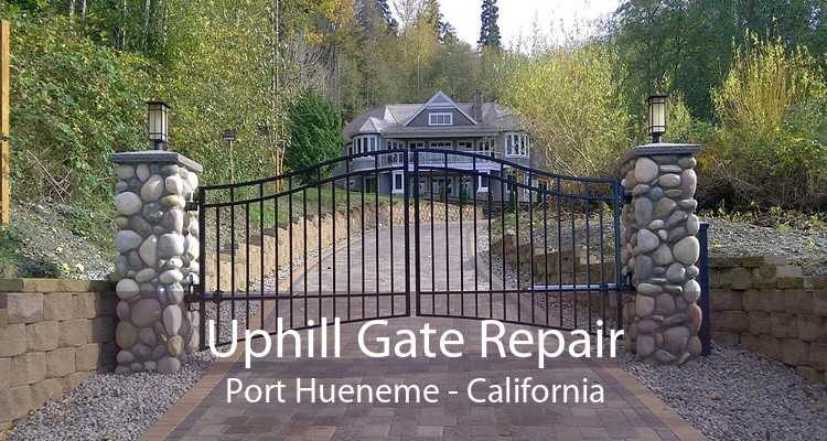 Uphill Gate Repair Port Hueneme - California